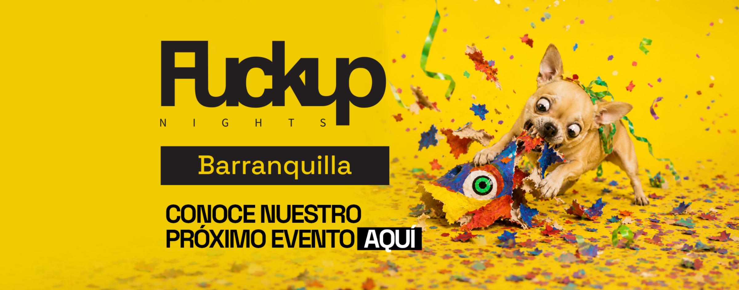 2026 JUNIO FUCK UP BARRANQUILLA