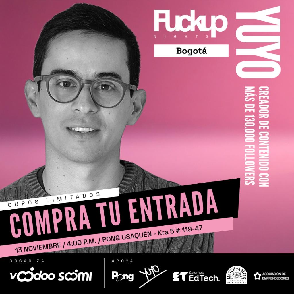 FuckUp Nights Bogotá Edición 47_5 FuckUp Nights Bogotá Edición 47_5