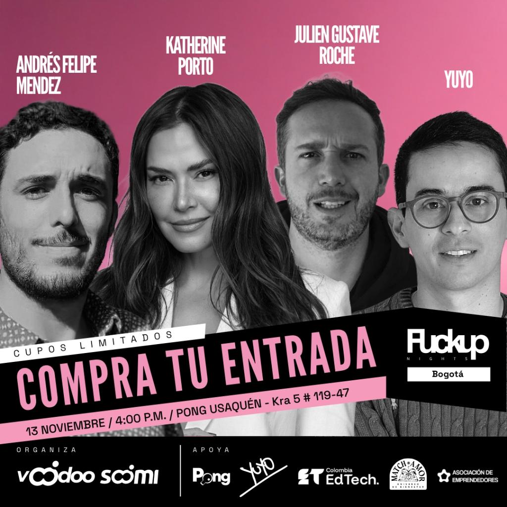 FuckUp Nights Bogotá Edición 47_4 FuckUp Nights Bogotá Edición 47_4